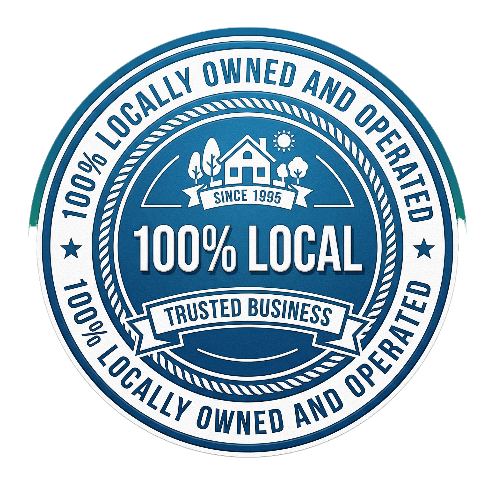 100% Locally Owned and Operated